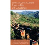 Une vallée en Cévennes Est-ce ansi que meurt une valle en cevennes ? un homme disparait, ... - Jean-Jacques Carrère - Rouergue - broché - Roman