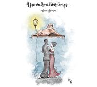 Une valse à trois temps...