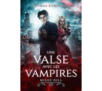 Une Valse avec les Vampires - Thomas Baronheid - Auto-Édition - ebook (ePub) - Livre