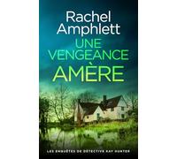 Une vengeance amère
