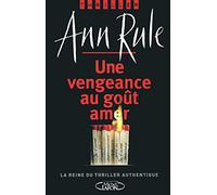 Une vengeance au gout amer