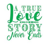 Une véritable histoire d'amour ne finit jamais, même à la Saint-Valentin. Stickers muraux 42x44.1cm Fourni avec un kit de film de transfert Vert