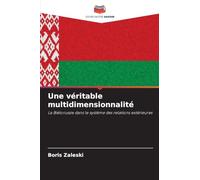 Une véritable multidimensionnalité