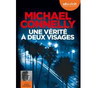 Une vérité à deux visages Livre audio 1 CD MP3 - Robert Pépin - Audiolib - Texte lu (CD) - Textes lus CD
