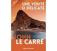 Une vérité si délicate