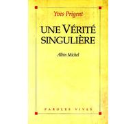 Une vérité singulière