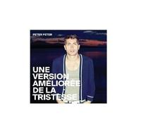 Une Version Améliorée de la Tristesse – CD – Import