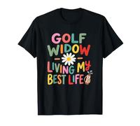 Une Veuve de Golf VIT ma Meilleure Vie avec Un Handicap T-Shirt