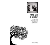 Une vie à brûler