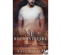 Une vie à construire Se reconstruire, T2 - Kaje Harper - MxM Bookmark - broché - Roman