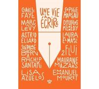 Une Vie À Écrire