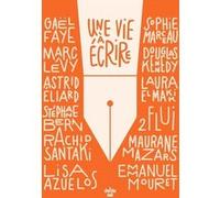 Une vie à écrire Collectif (Auteur)