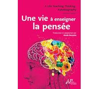 Une vie à enseigner la pensée