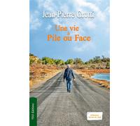 Une vie à pile ou face - Jean-Pierre Grotti - T.d.o - broché - Roman