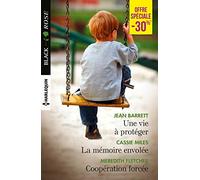 Une vie à protéger - La mémoire envolée - Coopération forcée