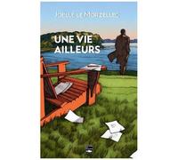 Une Vie Ailleurs