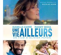 Une Vie Ailleurs – Bande originale – Sony Music