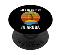 Une Vie Amusante est Meilleure à Aruba : Vacances, Voyages, îles et océans PopSockets PopGrip Adhésif