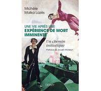 Une vie après une expérience de mort imminente