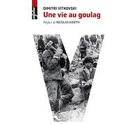 Une vie au Goulag – Éditions Belin