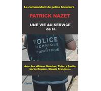 Une vie au service de la police technique et scientifique