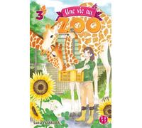 Une vie au zoo T03 - Saku Yamaura - Nobi Nobi - broché - Manga
