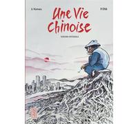Une vie chinoise - Intégrale