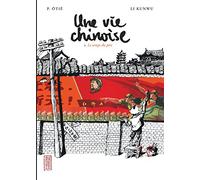 UNE VIE CHINOISE T1