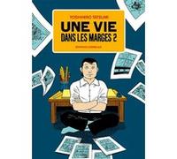 Une vie dans les marges, Tome 2 – Fauve d'Angoulême 2012 – Éditions Cornélius