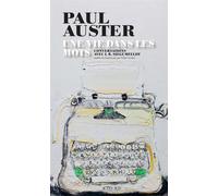 Paul Auster & Inge B. Siegumfeldt – Une vie dans les mots : Conversations avec I. B. Siegumfeldt