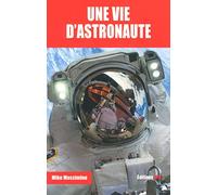 Une vie d'astronaute