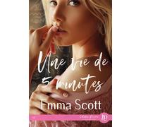 Une vie de 5 minutes - Emma Scott - Juno Publishing - broché - Roman