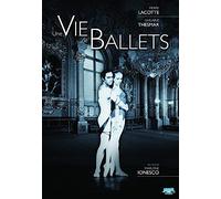 Une Vie De Ballet