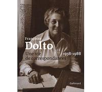Une vie de correspondances: (1938-1988)