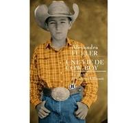 Une vie de cow-boy