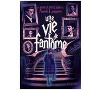 Une Vie De Fantôme