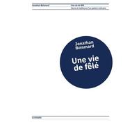 Une vie de fêlé Heurs et malheurs d'un patient ordinaire - Jonathan Boismard - Lundimatin - broché - Témoignage
