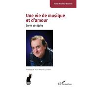 Une vie de musique et d’amour