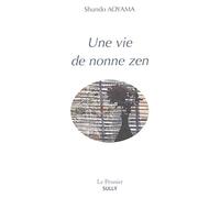 Une vie de nonne zen