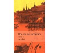 Jørn Riel – Une vie de racontars (Livre 2) – Traduction Andréas Saint Bonnet – Broché