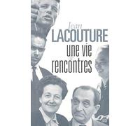 Une vie de rencontres
