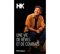 Une vie de rêves et de combats