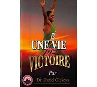 Une Vie de Victoire