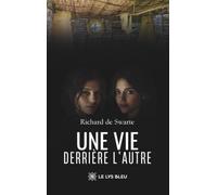 Une vie derrière l'autre