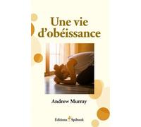 Une vie d'obéissance