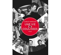 Une vie en coulisses