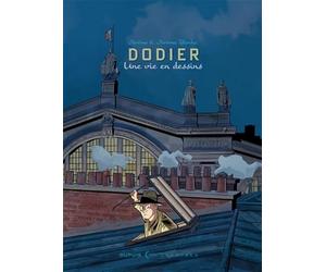 Une vie en dessins - Alain Dodier - Jérôme K. Jérôme Bloche