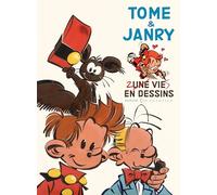 Une vie en dessins - Tome et Janry