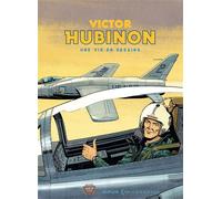 Une vie en dessins - Victor Hubinon - Jean-Michel Charlier - Champaka Eds - relié - Bande dessinée