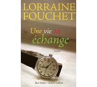 Une vie en échange